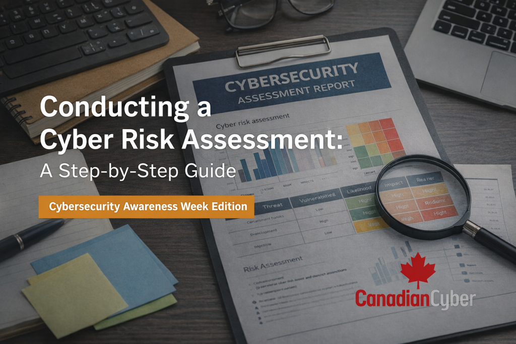 Cyber Risk Assessment: A Step-by-Step Guide for Businesses